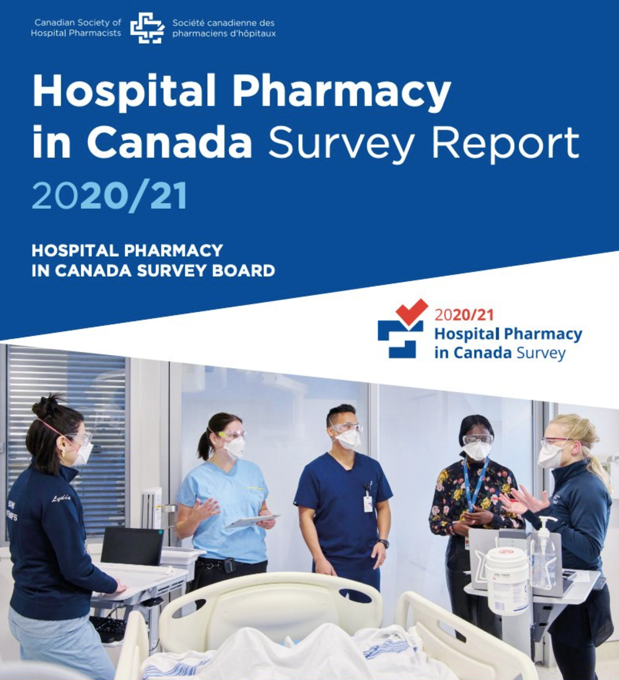 Hospital Pharmacy in Canada Survey Report